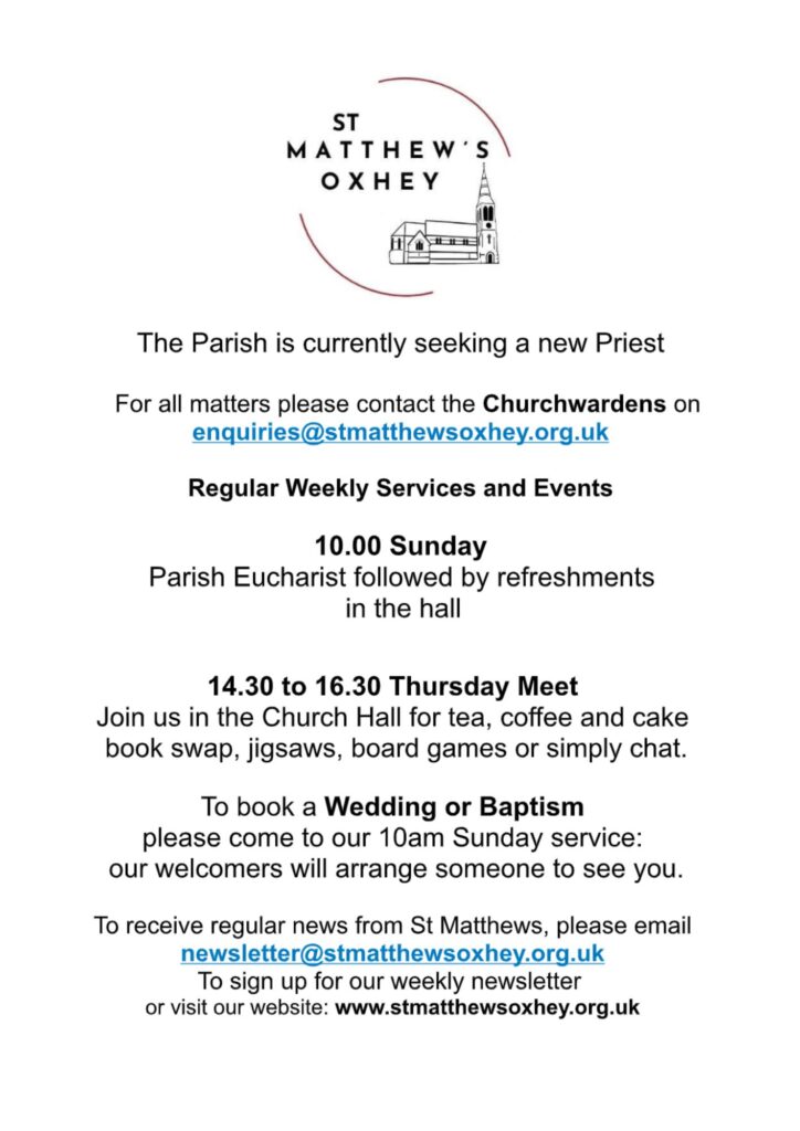 St Matthews Church in Oxhey Village is seeking a new priest